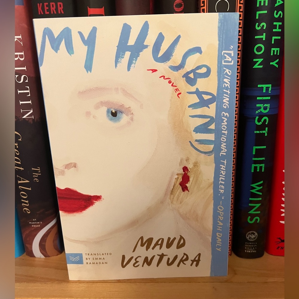 4/$25 My Husband by Maud Ventura